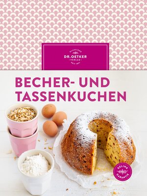 cover image of Becher- und Tassenkuchen